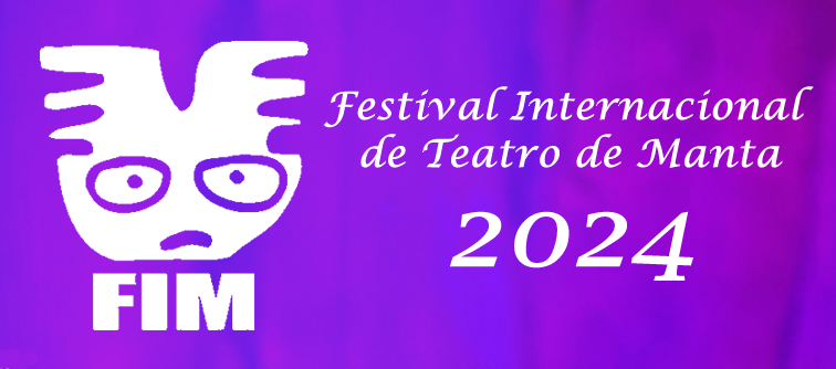 Festival Internacional de Teatro de Manta 2024