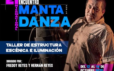 Primer Taller | Estructura Escénica e Iluminación  Encuentro Internacional Manta por la Danza 2020